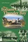 he Italians of Thunder Bay Book Cover